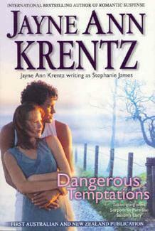 Dangerous Temptations: Serpent in Paradise / Saxon's Lady by Jayne Ann Krentz, Stephanie James