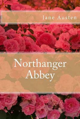 Northanger Abbey by Jane Austen