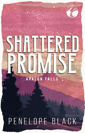 Shattered Promise by Penelope Black