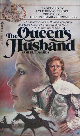 The Queen's Husband by Samuel Edwards