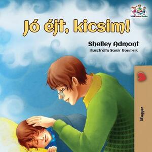 Goodnight, My Love!: Hungarian edition by Kidkiddos Books, Shelley Admont