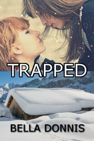 Trapped by Bella Donnis, Sally Bryan