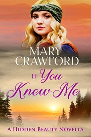 If You Knew Me by Mary Crawford