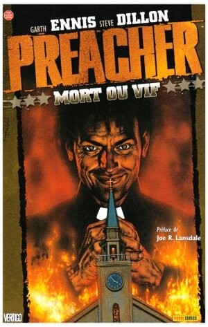 Preacher: Mort ou vif by Garth Ennis