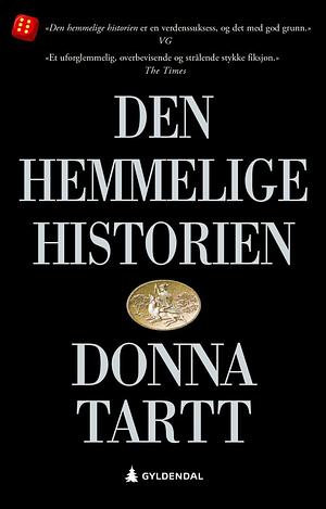 Den hemmelige historien by Donna Tartt