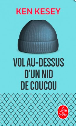 Vol au-dessus d'un nid de coucou: roman by Ken Kesey