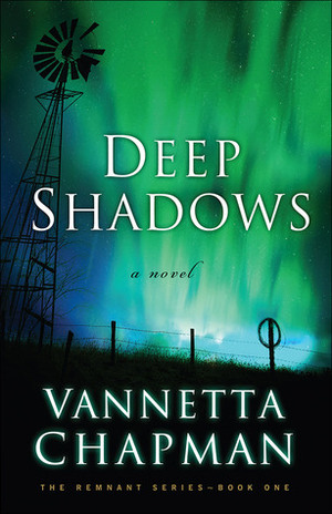 Deep Shadows by Vannetta Chapman