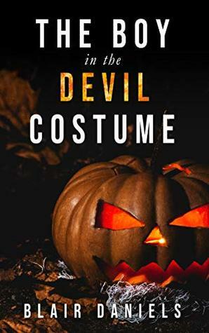The Boy in the Devil Costume: A Halloween horror short by Blair Daniels