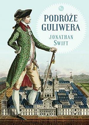 Podróże Guliwera by Jonathan Swift