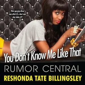 You Don't Know Me Like That by ReShonda Tate Billingsley