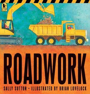 Roadwork by Sally Sutton