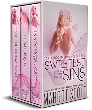 Sweetest Sins: A Forbidden Romance Box Set by Margot Scott