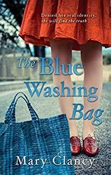 The Blue Washing Bag by Mary Clancy