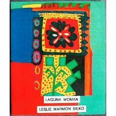 Laguna Woman by Leslie Marmon Silko