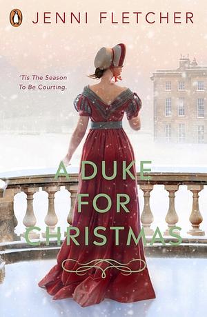 A Duke for Christmas by Jenni Fletcher