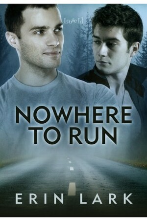 Nowhere to Run by Erin Lark