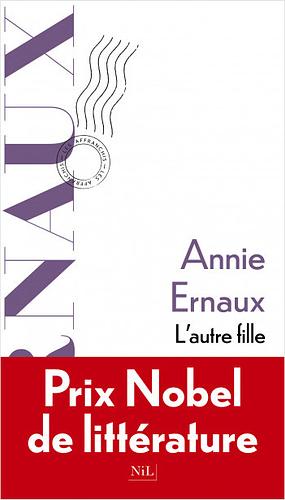 L'autre fille by Annie Ernaux