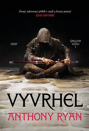 Vyvrhel by Anthony Ryan