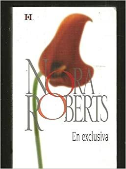 En exclusiva by Nora Roberts