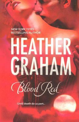 Blood Red by Heather Graham