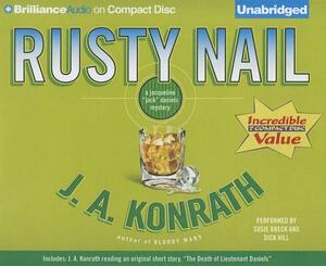 Rusty Nail: A Jacqueline 'Jack' Daniels Mystery by J.A. Konrath