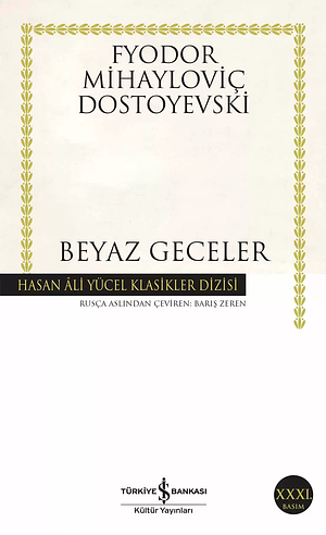 Beyaz Geceler by Fyodor Dostoevsky