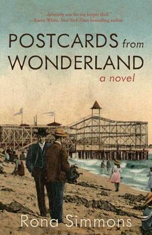 Postcards from Wonderland by Rona Simmons