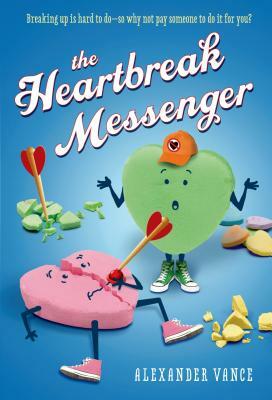 The Heartbreak Messenger by Alexander Vance