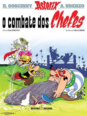 O combate dos chefes by René Goscinny