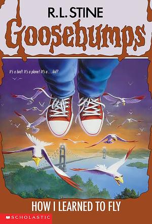 How I Learned to Fly by R.L. Stine
