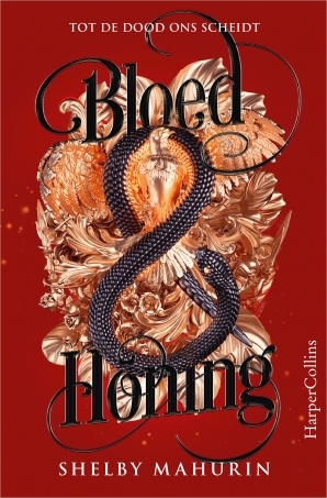 Bloed & honing by Shelby Mahurin