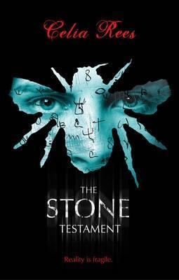 The Stone Testament by Celia Rees