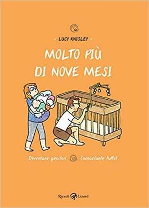 Molto più di nove mesi by Lucy Knisley