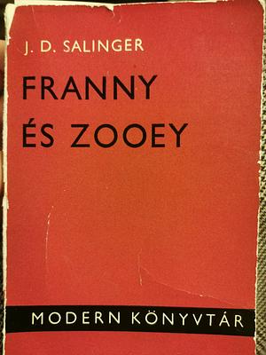 Franny és Zooey by J.D. Salinger