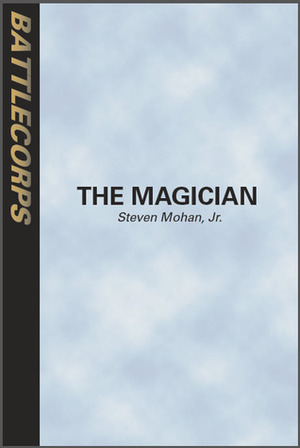 Magician (BattleTech) by Steven Mohan Jr.