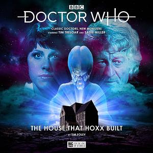 The House That Hoxx Built by Tim Foley