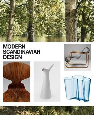 Modern Scandinavian Design by Magnus Englund, Peter Fiell, Charlotte Fiell