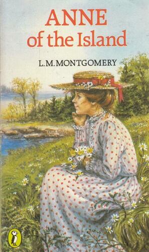 Anne Of The Island by L.M. Montgomery