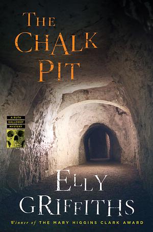 The Chalk Pit by Elly Griffiths