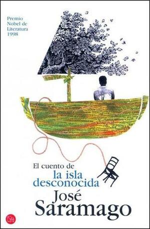 El cuento de la isla desconocida by José Saramago