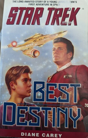 Star Trek: Best Destiny by Diane Carey