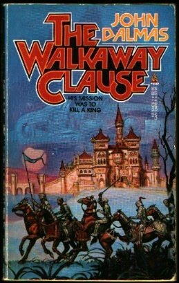 The Walkaway Clause by John Dalmas