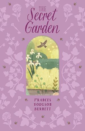 The Secret Garden by Frances Hodgson Burnett