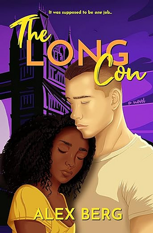 The Long Con by Alex Berg