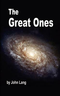 The Great Ones by John Lang