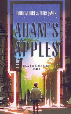 Adam's Apples by Terry James, Douglas Hirt
