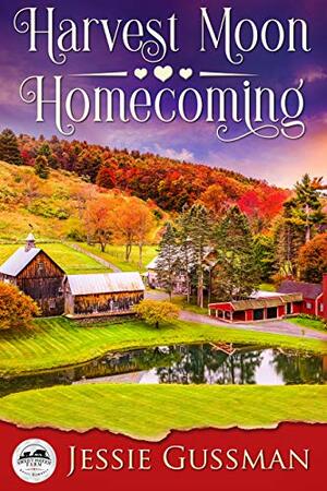 Harvest Moon Homecoming by Jessie Gussman