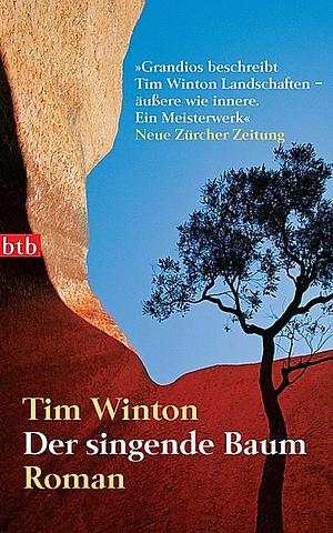 Der singende Baum by Tim Winton