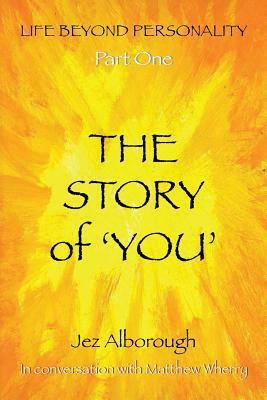 The Story of 'You' by Jez Alborough