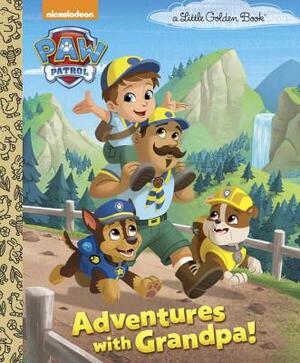 Adventures with Grandpa! (Paw Patrol) by Golden Books